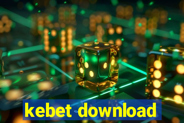 kebet download